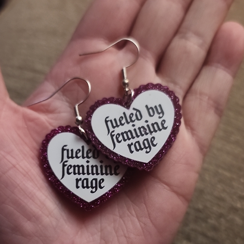 Fuled By Feminine Rage Earrings